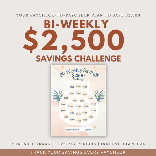 Bi-Weekly $2,500 Savings Challenge – Printable Tracker